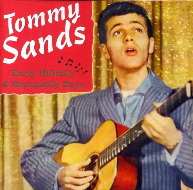 Sands ,Tommy - Early Hillbilly & Rockabilly Days